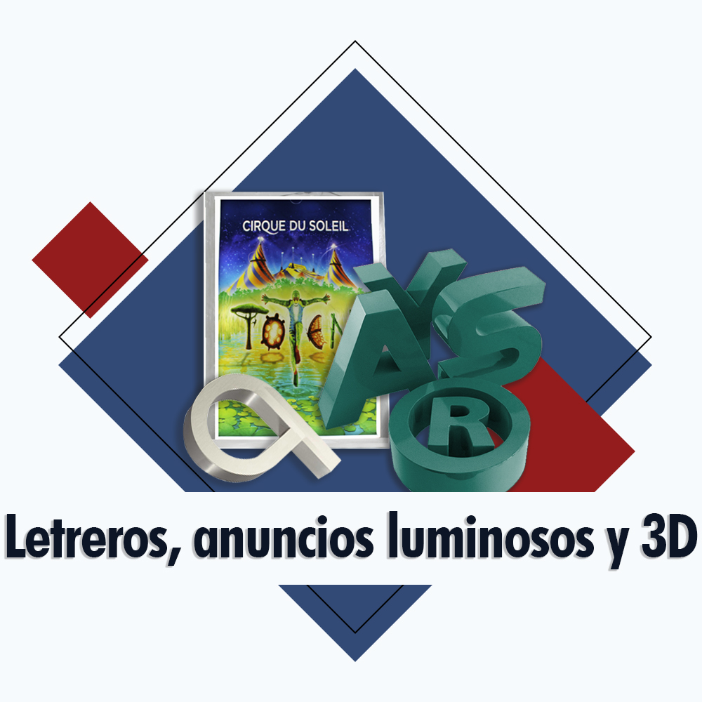 Letreros, anuncios luminosos y 3D